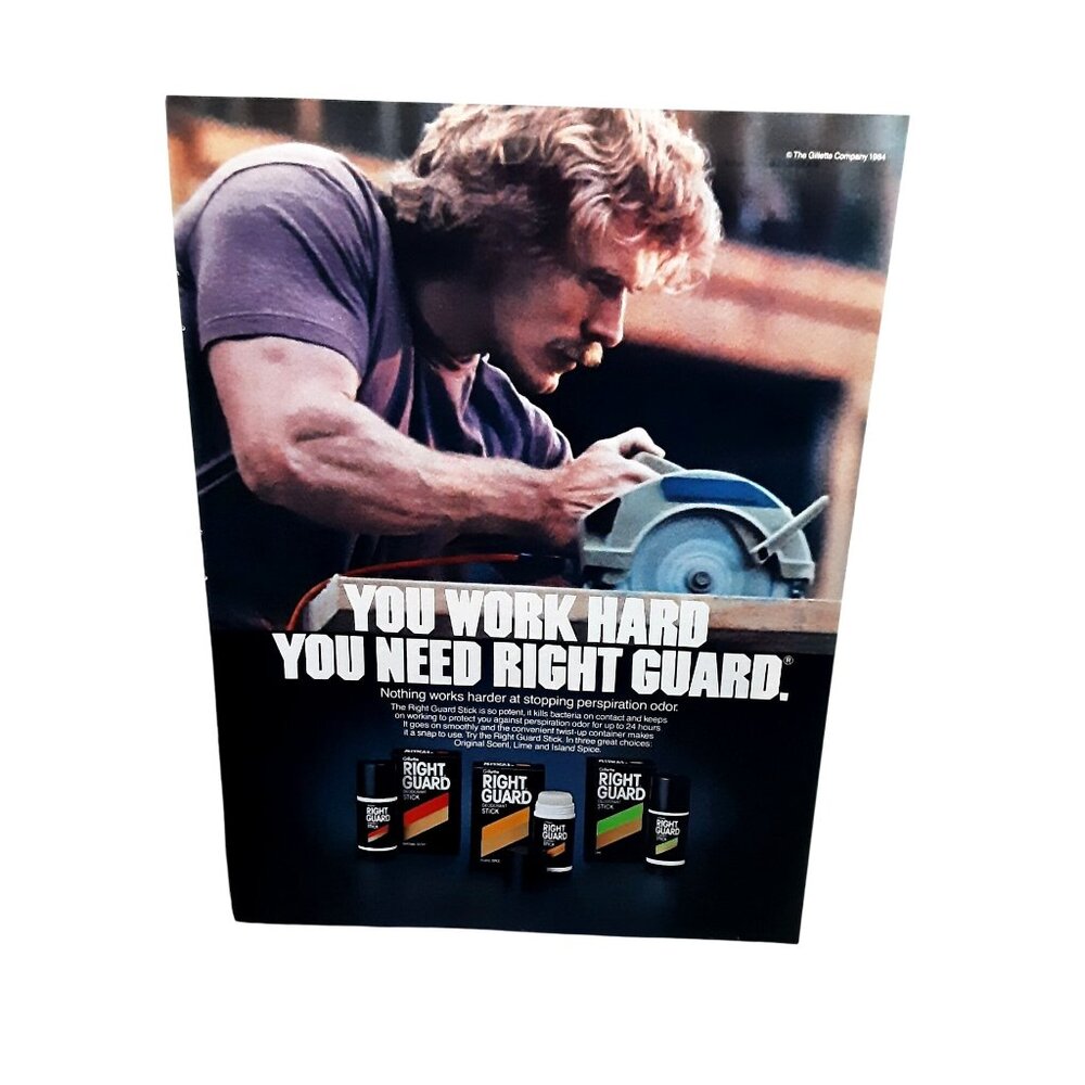 Vintage 1984 Right Guard Deodorant Print Ad You Work Hard Gillette